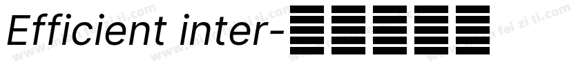 Efficient inter字体转换